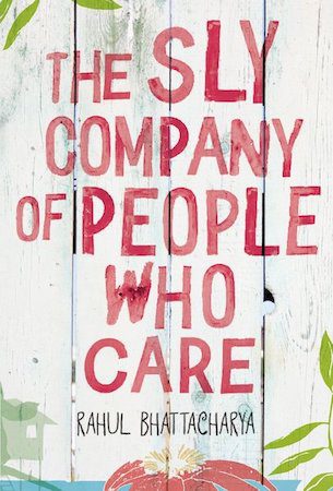 The Sly Company of People Who Care