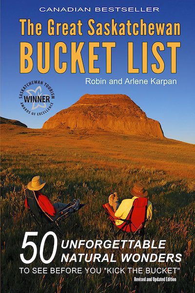 Great Saskatchewan Bucket List Guide Book