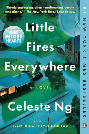 Little Fires Everywhere by Celeste Ng Book Cover Little Fires Everywhere by Celeste Ng Book Cover